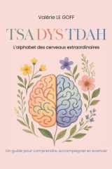 TSA DYS TDAH L'alphabet des cerveaux extraordinaires cover image