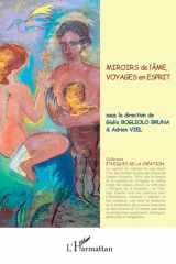 Miroirs de l'âme, voyages en esprit cover image
