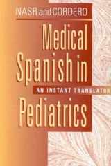 Medical Spanish in Pediatrics: An Instant Translator cover image