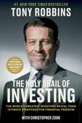 The Holy Grail of Investing: The World's Greatest Investors Reveal Their Ultimate Strategies for Financial Freedom (Tony Robbins Financial Freedom Series) cover image