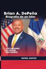 Brian A. DePeña: Biografía de un líder (Spanish Edition) cover image