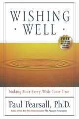 Wishing Well: Making Your Every Wish Come True cover image