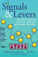 Signals & Levers: Systems Thinking Tools to Unblock Software Delivery cover image