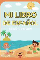 Mi libro de español - Preschool Summer Edition cover image