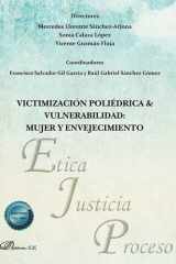 Victimización poliédrica & vulnerabilidad: mujer y envejecimiento cover image
