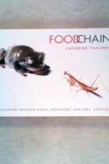 Foodchain: Encounters Between Mates, Predators, and Prey cover image