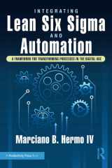 Integrating Lean Six Sigma and Automation: A Framework for Transforming Processes in the Digital Age cover image