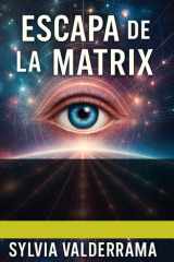 Escapa de la Matrix V.Español cover image