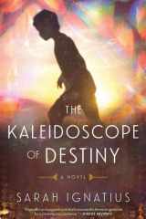 The Kaleidoscope of Destiny cover image