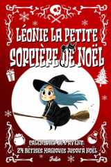 Léonie la petite sorcière de Noël: Calendrier de l’Avent — 24 bêtises magiques jusqu’à Noël cover image