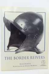 The Border Reivers With visitor information cover image