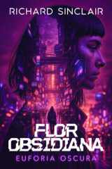 Flor Obsidiana - Euforia Oscura cover image