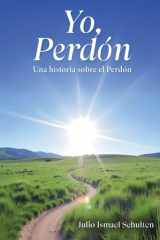 Yo, Perdón. Una historia sobre el Perdón cover image