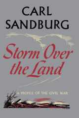 Storm Over the Land A Profile of the Civil War (Taken Mainly from Abraham Lincoln: The War Years cover image