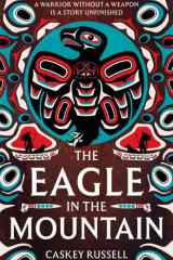 The Eagle in the Mountain (The Raven and Eagle series) cover image