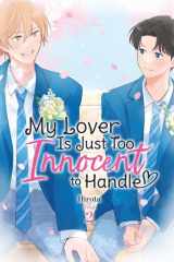 My Lover Is Just Too Innocent to Handle, Vol. 2 (Volume 2) cover image