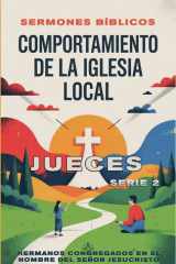 Comportamiento de la Iglesia Local - Jueces cover image