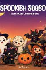 Spookish Season: Scarily Cute Coloring Book cover image