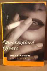 Mockingbird Years A Life In And Out Of Therapy cover image