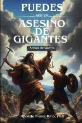 Puedes Ser Un Asesino de Gigantes - Armas de Guerra cover image