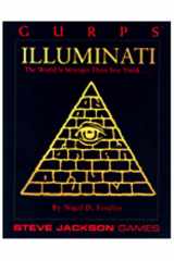 GURPS Illuminati The World Is Stranger Than You Think... cover image