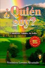 ¿Quién Soy? - Conócete, Ámate, Sé Feliz cover image