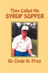 They Called My Syrup Sopper cover image