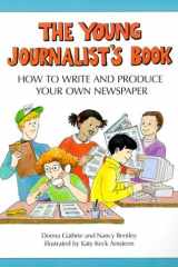 Young Journalist's Book How to Write and Produce Your Own Newspaper cover image