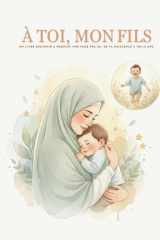 À toi , mon fils: est un cadeau symbolique, un héritage d’amour à transmettre. cover image