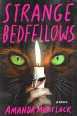 Strange Bedfellows: A Novel cover image