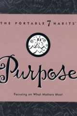 Purpose Focusing on What Matters Most cover image