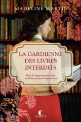 La gardienne des livres interdits: Face à l’oppression nazie, les livres seront leurs armes cover image