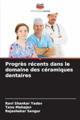 Progrès récents dans le domaine des céramiques dentaires cover image