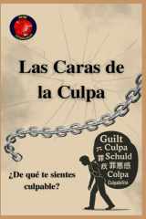 Las Caras de la Culpa. ¿De qué te sientes culpable? cover image