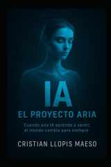 Ia - El Proyecto Aria cover image
