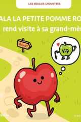 Gala la petite pomme rouge rend visite à sa grand-mère cover image