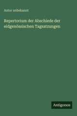 Repertorium der Abschiede der eidgenössischen Tagsatzungen cover image