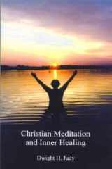 Christian Meditation and Inner Healing cover image