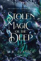 Stolen Magic of the Deep (The Virellan Kingdom) cover image