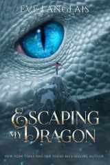 Escaping My Dragon (The Dragocracy Chronicles) cover image