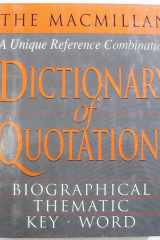 The Macmillan Dictionary of Quotations cover image