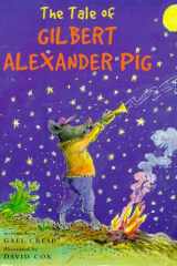 The Tale of Gilbert Alexander Pig cover image