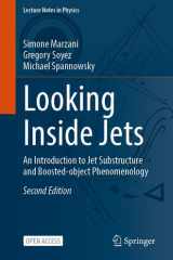 Looking Inside Jets: An Introduction to Jet Substructure and Boosted-object Phenomenology (Lecture Notes in Physics, 1053) cover image