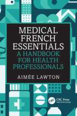 Medical French Essentials: A Handbook for Health Professionals cover image