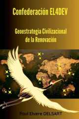 Confederación EL4DEV - Geoestrategia Civilizacional de la Renovación cover image