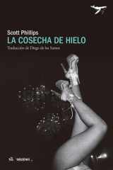 La cosecha de hielo cover image