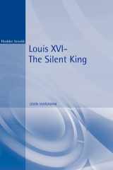 Louis XVI The Silent King cover image