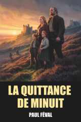 La Quittance de minuit de Paul Féval - Édition Intégrale: Tome 1 & 2 avec biographie de l'auteur cover image