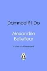 Damned If I Do cover image