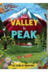 From Valley to Peak: The Story of Mountains cover image